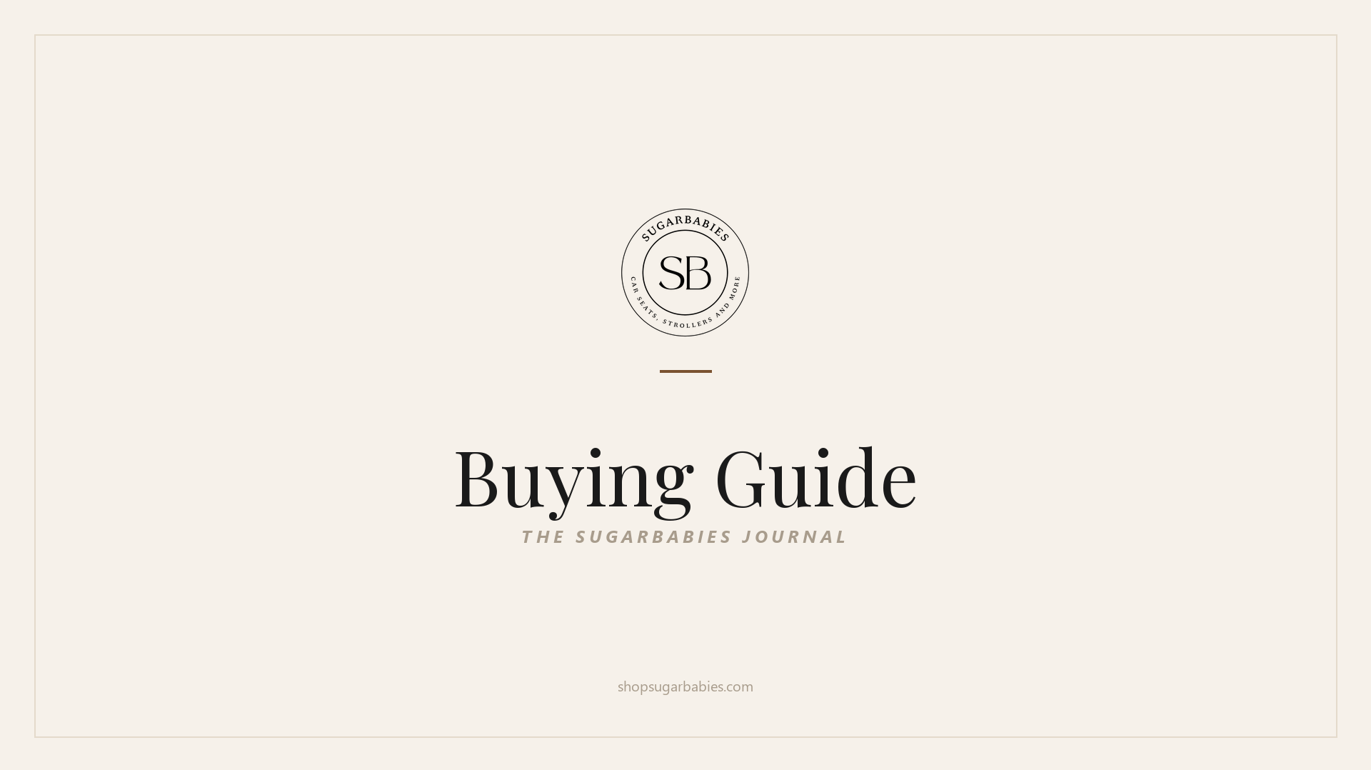 SugarBabies Buying Guide article: Which Nuna Car Seat is Best?. Templated brand graphic, no title text.